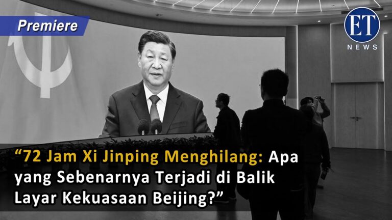 “72 Jam Xi Jinping Menghilang: Apa yang Sebenarnya Terjadi di Balik Layar Kekuasaan Beijing?”