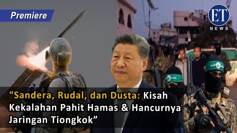 “Sandera, Rudal, dan Dusta: Kisah Kekalahan Pahit Hamas & Hancurnya Jaringan Tiongkok”