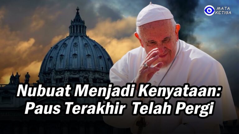 Saat Nubuat Menjadi Kenyataan: Paus Terakhir Telah Pergi