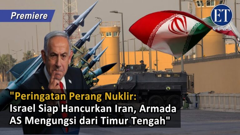 “Peringatan Perang Nuklir: Israel Siap Hancurkan Iran, Armada AS Mengungsi dari Timur Tengah”