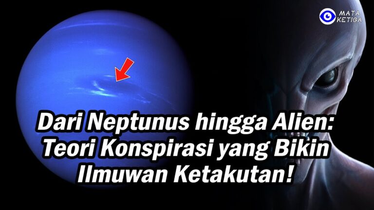 Dari Neptunus hingga Alien: Teori Konspirasi yang Bikin Ilmuwan Ketakutan!