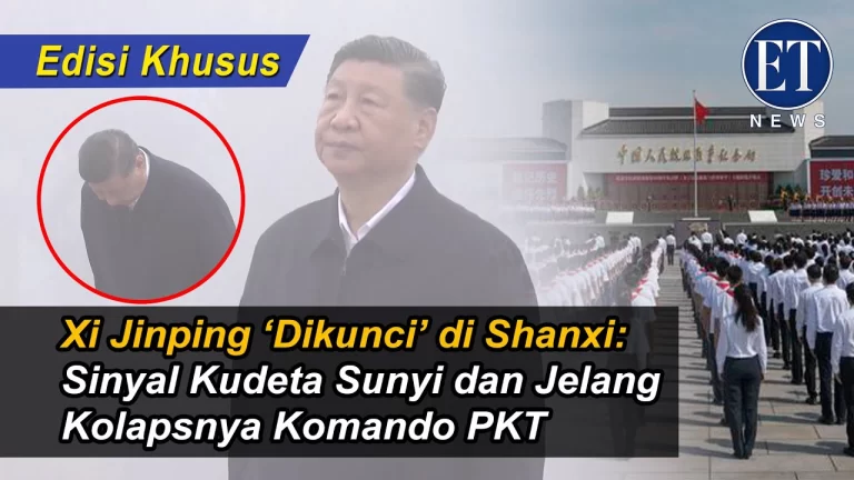 (Edisi Khusus): Xi Jinping ‘Dikunci’ di Shanxi: Sinyal Kudeta Sunyi dan Jelang Kolapsnya Komando PKT