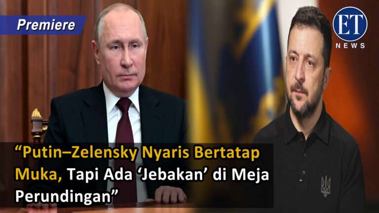 “Putin–Zelensky Nyaris Bertatap Muka, Tapi Ada ‘Jebakan’ di Meja Perundingan”
