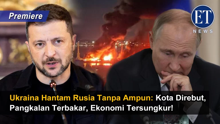 “Ukraina Hantam Rusia Tanpa Ampun: Kota Direbut, Pangkalan Terbakar, Ekonomi Tersungkur”