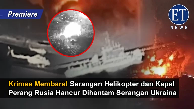 “Krimea Membara! Helikopter dan Kapal Perang Rusia Hancur Dihantam Serangan Ukraina”
