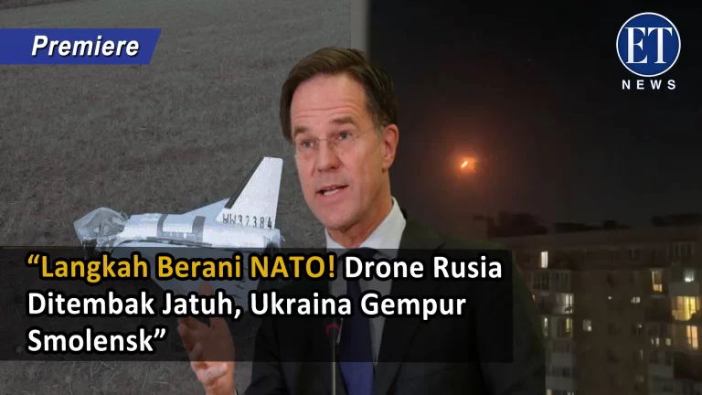 “Langkah Berani NATO! Drone Rusia Ditembak Jatuh, Ukraina Gempur Smolensk”