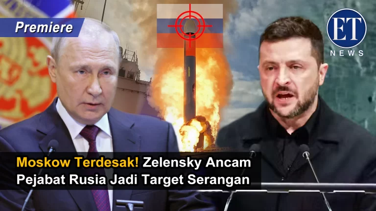 “Moskow Terdesak! Zelensky Ancam Pejabat Rusia Jadi Target Serangan”