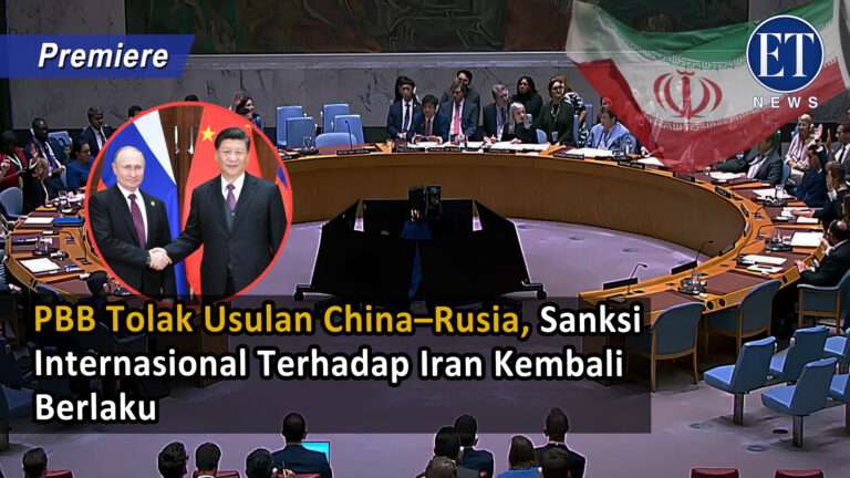PBB Tolak Usulan China–Rusia, Sanksi Internasional Terhadap Iran Kembali Berlaku