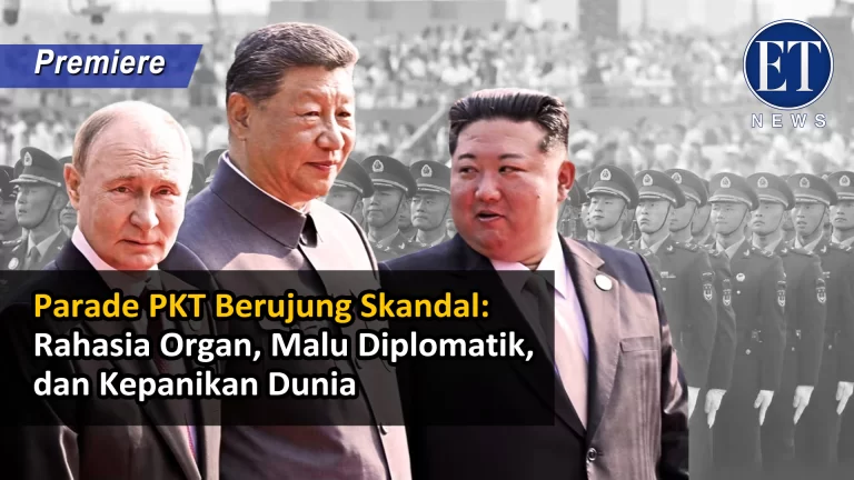 “Parade PKT Berujung Skandal: Rahasia Organ, Malu Diplomatik, dan Kepanikan Dunia”