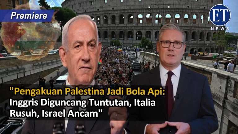 “Pengakuan Palestina Jadi Bola Api: Inggris Diguncang Tuntutan, Italia Rusuh, Israel Ancam”