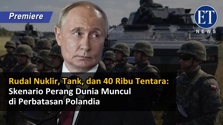 “Rudal Nuklir, Tank, dan 40 Ribu Tentara: Skenario Perang Dunia Muncul di Perbatasan Polandia”