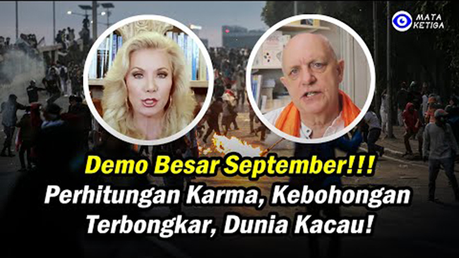 Demo Besar September!!! Perhitungan Karma, Kebohongan Terbongkar, Dunia Kacau! Pemimpin Dunia…..