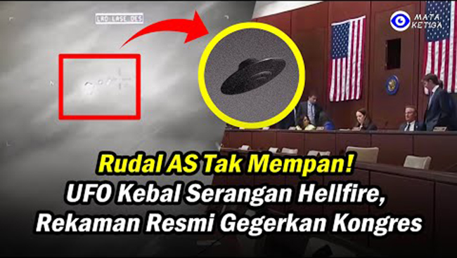 “Rudal AS Tak Mempan! UFO Kebal Serangan Hellfire, Rekaman Resmi Gegerkan Kongres”