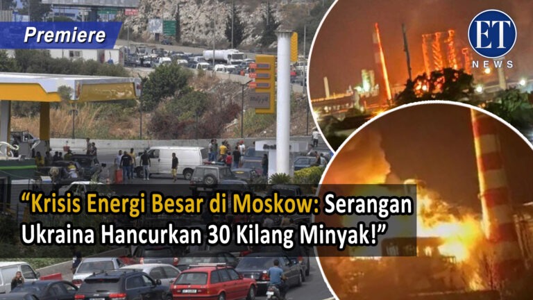 “Krisis Energi Besar di Moskow: Serangan Ukraina Hancurkan 30 Kilang Minyak!”