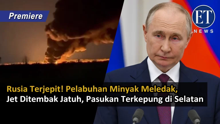 “Rusia Terjepit! Pelabuhan Minyak Meledak, Jet Ditembak Jatuh, Pasukan Terkepung di Selatan”
