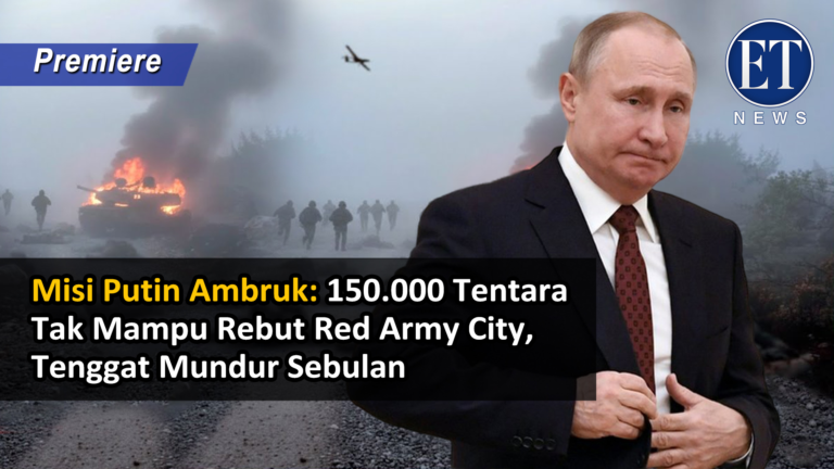 “Misi Putin Ambruk: 150.000 Tentara Tak Mampu Rebut Red Army City, Tenggat Mundur Sebulan”