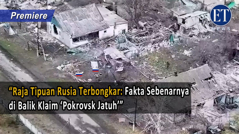 “Raja Tipuan Rusia Terbongkar: Fakta Sebenarnya di Balik Klaim ‘Pokrovsk Jatuh’”