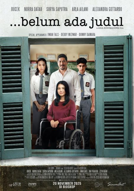 “Belum Ada Judul”, Film Terbaru Aria Kusumadewa, Tayang Serentak Hari Ini Angkat Dilema Moral Seorang Guru