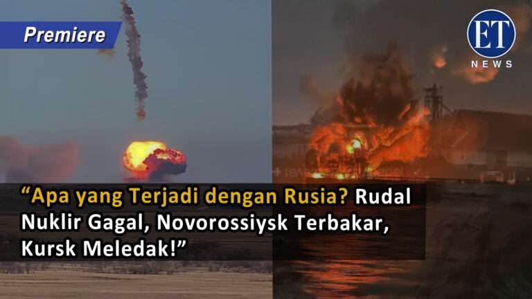 “Apa yang Terjadi dengan Rusia? Rudal Nuklir Gagal, Novorossiysk Terbakar, Kursk Meledak!”