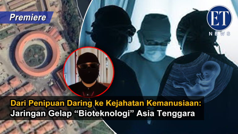 Dari Penipuan Daring ke Kejahatan Kemanusiaan: Jaringan Gelap “Bioteknologi” Asia Tenggara