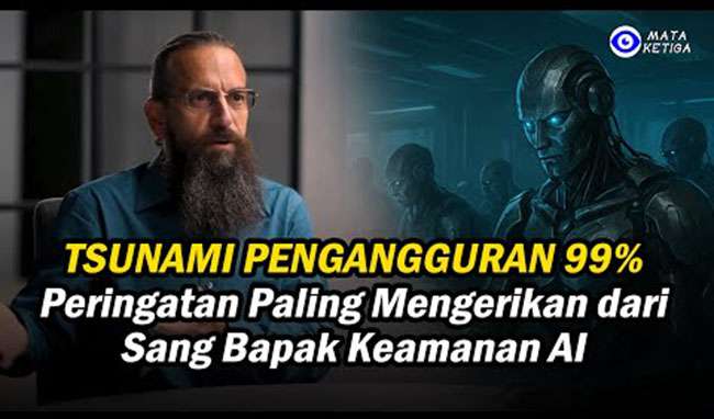 TSUNAMI PENGANGGURAN 99%: Peringatan Paling Mengerikan dari Sang Bapak Keamanan AI