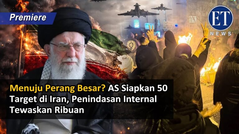 Menuju Perang Besar? AS Siapkan 50 Target di Iran, Penindasan Internal Tewaskan Ribuan