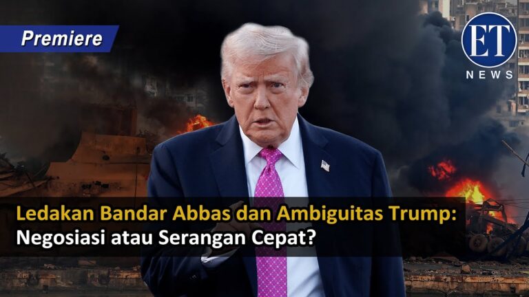 Ledakan Bandar Abbas dan Ambiguitas Trump: Negosiasi atau Serangan Cepat?