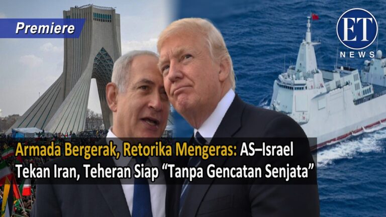 Armada Bergerak, Retorika Mengeras: AS–Israel Tekan Iran, Teheran Siap “Tanpa Gencatan Senjata”