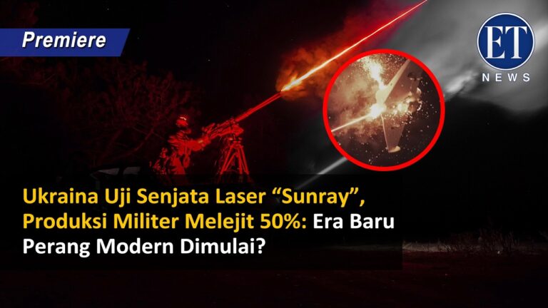 Ukraina Uji Senjata Laser “Sunray”, Produksi Militer Melejit 50%: Era Baru Perang Modern Dimulai?